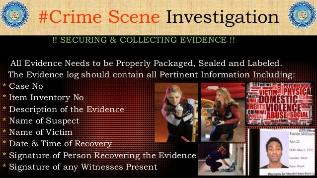 Importance Of Crime Scene Investigation