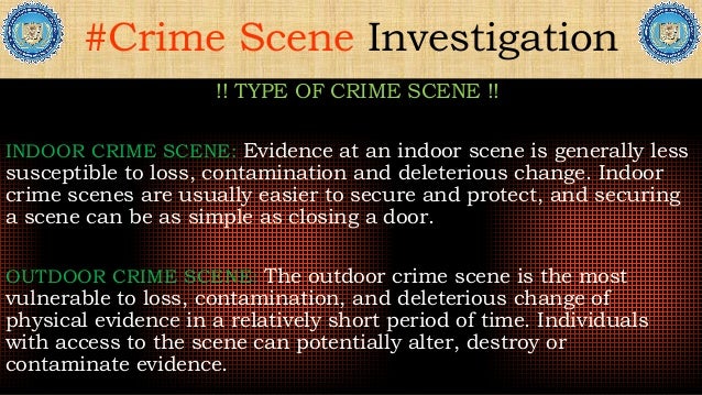 IMPORTANCE OF CRIME SCENE COLLECTION PRESERVATION OF EVIDENCE importance-of-crime-scene-collection-preservation-of-evidence