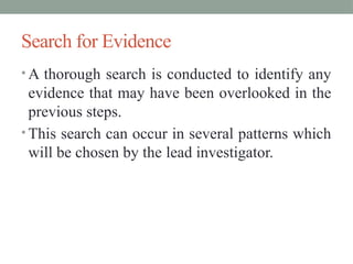 Locating Evidence CRIME SCENE MANAGEMENT in Investigation- PPT (3).pptx