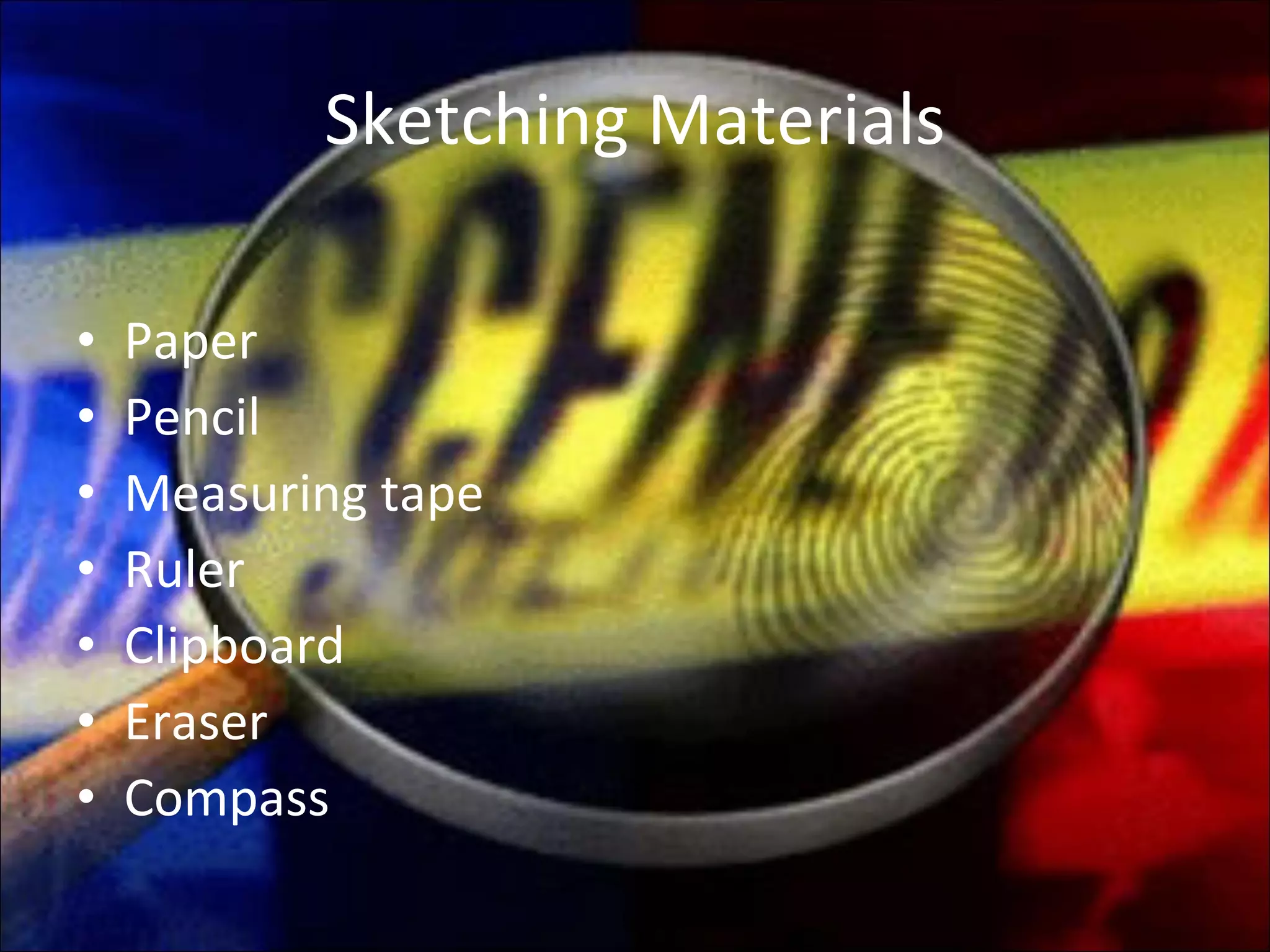 Sketching Materials Paper Pencil Measuring tape Ruler Clipboard Eraser Compass 