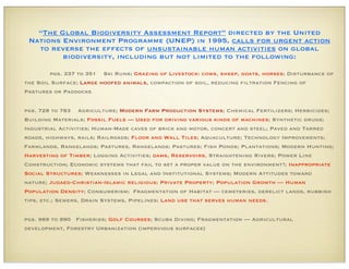 “The Global Biodiversity Assessment Report” directed by the United
Nations Environment Programme (UNEP) in 1995, calls for...