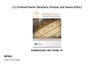 [+] Criminal Courts: Structure, Process, and Issues [FULL]
DONWLOAD LAST PAGE !!!!
DETAIL
Downlaod Criminal Courts: Structure, Process, and Issues (Gary A. Rabe) Free Online
Author : Gary A. Rabeq
 
