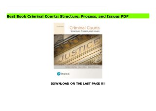 DOWNLOAD ON THE LAST PAGE !!!!
Download Here https://ebooklibrary.solutionsforyou.space/?book=0133779742 A comprehensive examination of the criminal court system and the processing of defendants From the actors in the system, including judges, prosecutors, and defense attorneys, through the sentencing and appeals process, Criminal Courts provides comprehensive coverage of the United States Criminal Court systems in a succinct, readable approach. It examines issues confronting the system from historical, philosophical, sociological, and psychological perspectives, and throughout there are comparisons of court ideals with what actually happens in the courts. Comprehensive coverage of the processing of offenders from when they are arrested and charged with crimes, to when they are convicted and sentenced is presented, and throughout the text, practical, real-life applications of the topics and issues give the material meaning. Included to enhance learning are: evidence-based chapter openings that provide context to the chapter's material, boxes that discuss relevant case law, chapter summaries to reiterate the chapter learning objectives, and policy-oriented critical thinking exercises based on current issues facing the system. Download Online PDF Criminal Courts: Structure, Process, and Issues Download PDF Criminal Courts: Structure, Process, and Issues Read Full PDF Criminal Courts: Structure, Process, and Issues
Best Book Criminal Courts: Structure, Process, and Issues PDF
 