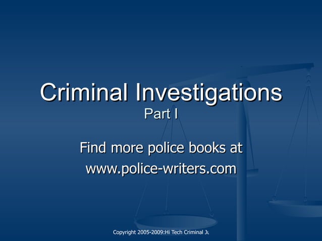 Criminal Investigations (Part One) | PPT