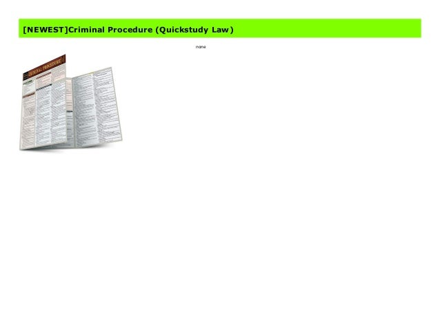 Newest Criminal Procedure Quickstudy Law