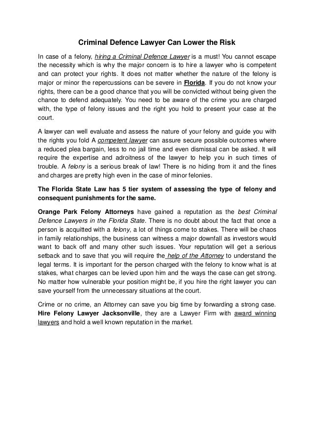 Criminal defence lawyer can lower the risk.docx