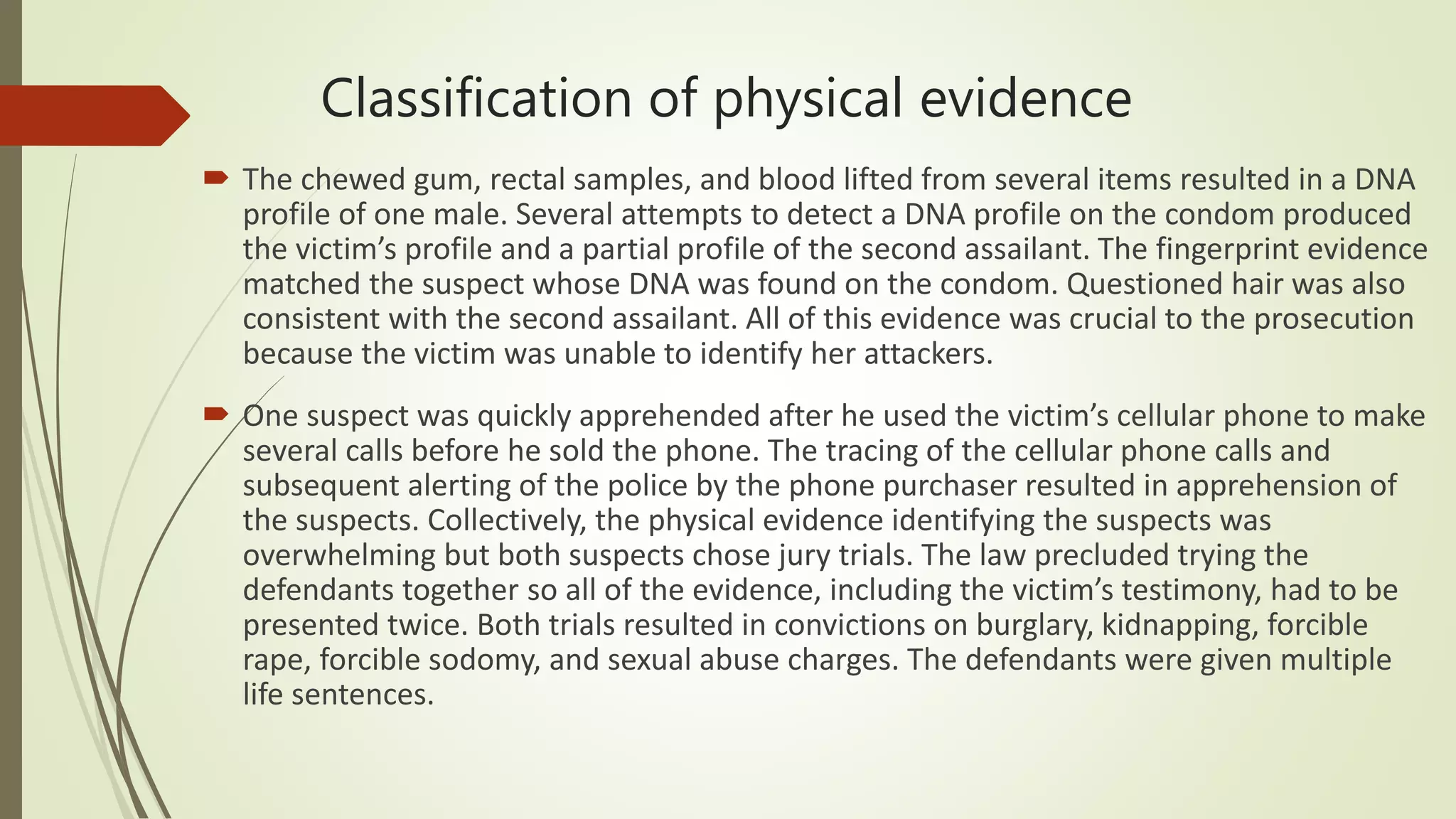 Evidence Found Criminalistics Unit 3 | PPTX