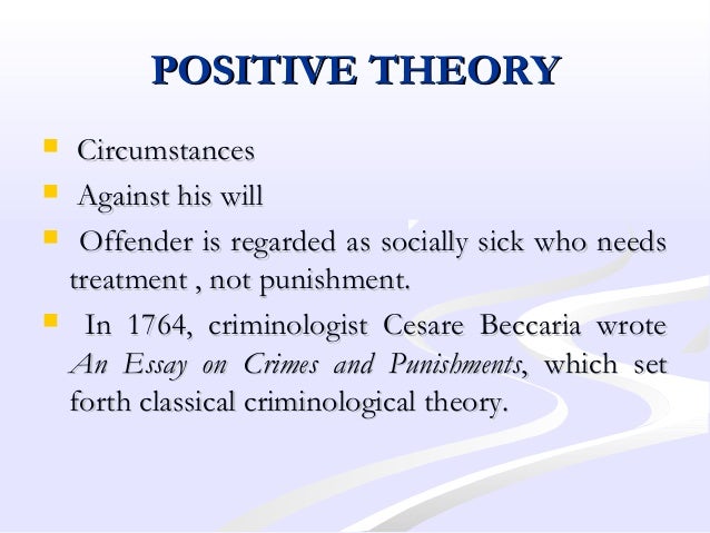 Classical school criminology essays