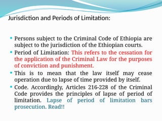 Comprehensive Overview of Criminal Law Principles and Ethiopian Legal ...