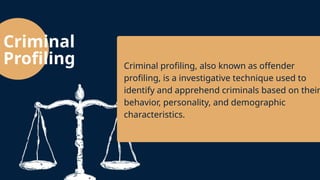 Profiling Offending CRIMINAL PROFILING IN CRIMINOLY DEPARTMENTpptx | PPTX
