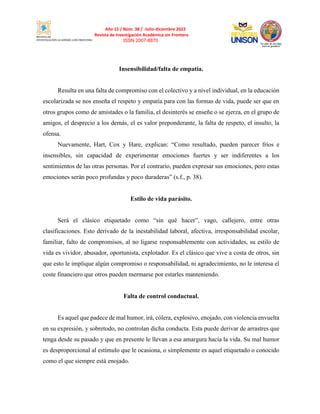 Año 15 / Núm. 38 / -Julio-diciembre 2022
Revista de Investigación Académica sin Frontera
ISSN 2007-8870
Insensibilidad/fal...