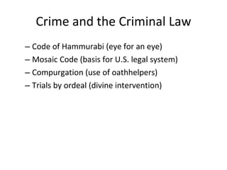 Crime and the Criminal Law ,[object Object],[object Object],[object Object],[object Object]