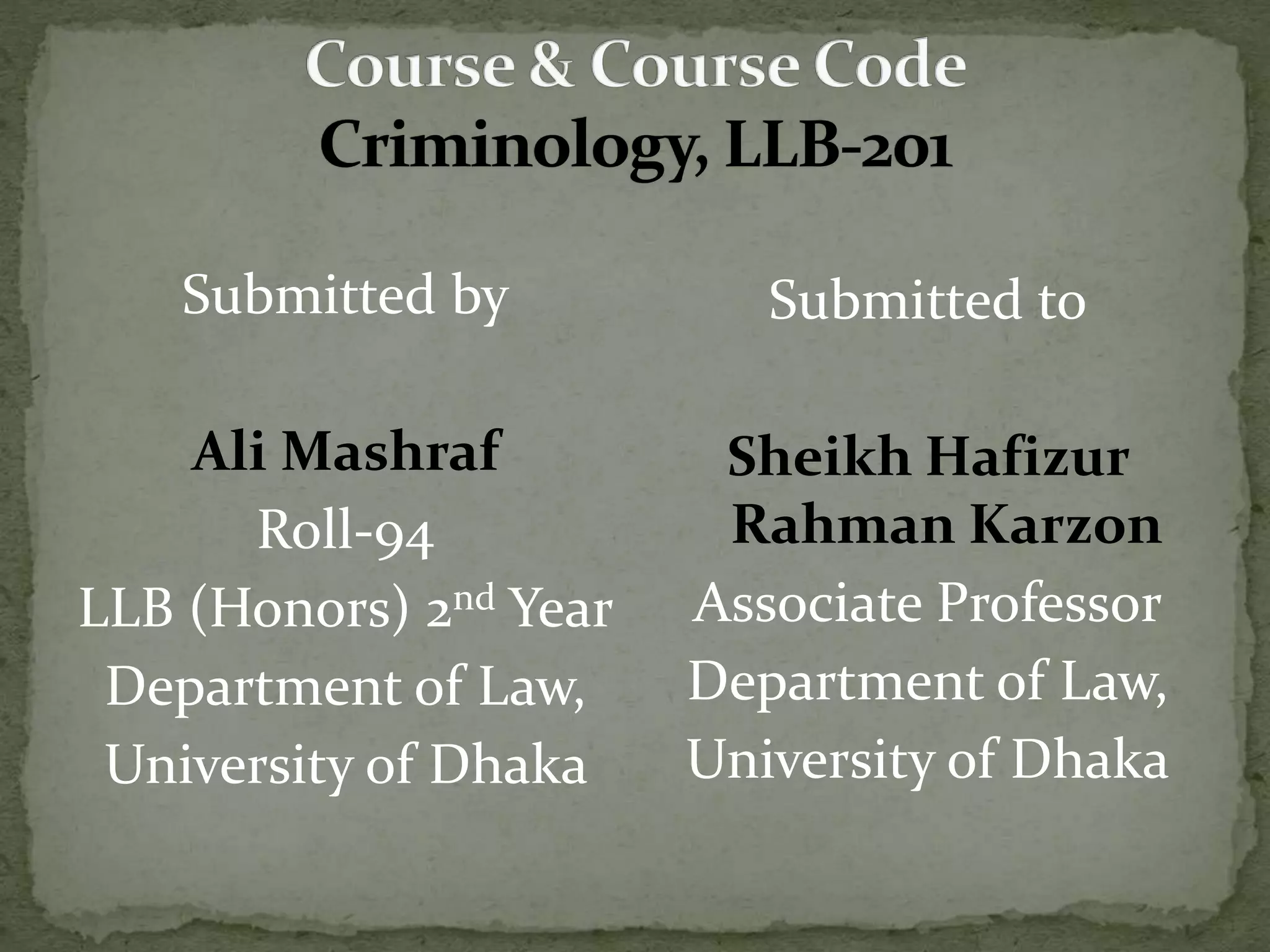 Criminology Presentation of Ali Mashraf | PPTX
