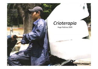 CrioterapiaHugo Pedrosa 2009 
