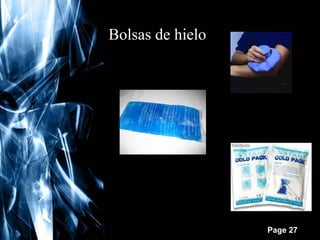 Bolsas de hielo

Free Powerpoint Templates

Page 27

 