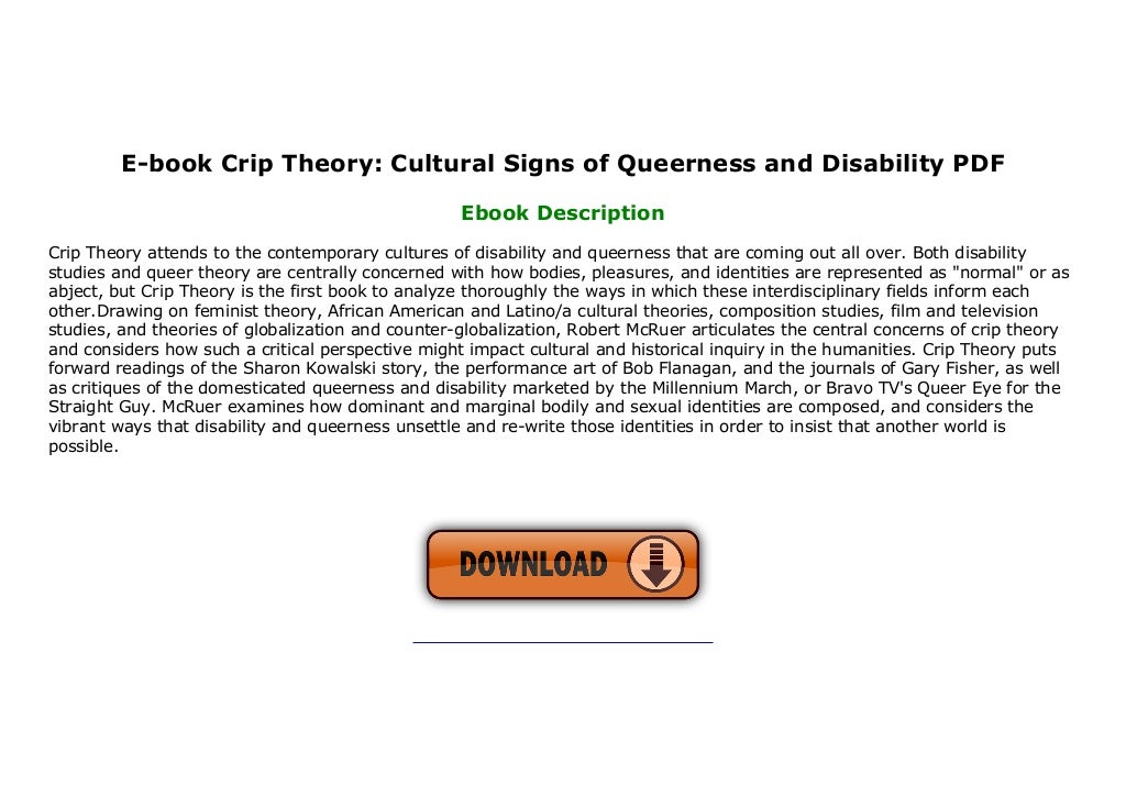 crip theory cultural signs of queerness and disability crip theory cultural signs of queerness and disability