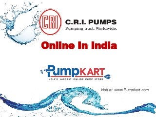 Visit at www.Pumpkart.com
Online In India
 