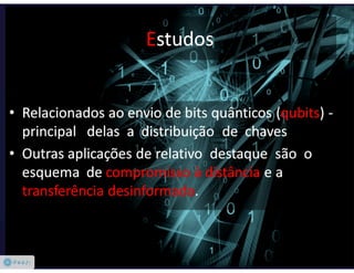 Criptologia Quântica