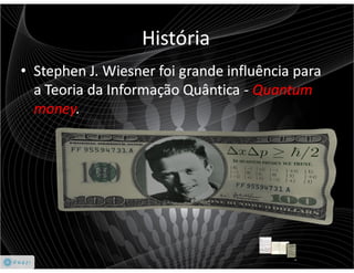 Criptologia Quântica