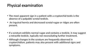 Sign Rectractiles CRIPTORCHIDISM.pptx in gynecology and ob | PPTX