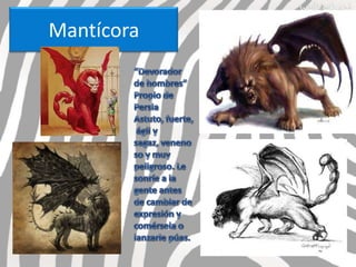 Mantícora
 