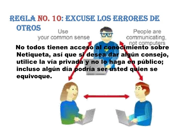 Resultado de imagen para 10 reglas basicas de netiqueta regla 10