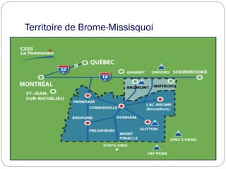 Territoire de Brome-Missisquoi
 