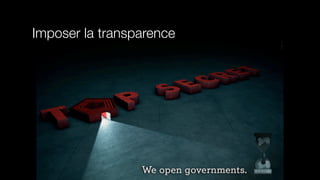 Imposer la transparence
 