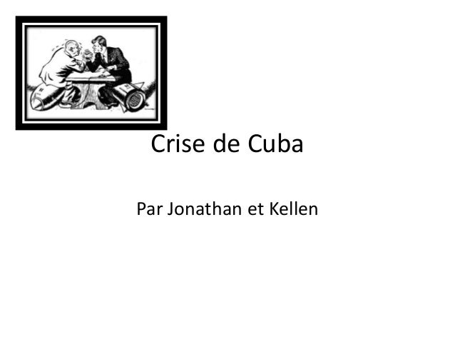 Crise De Cuba Crise De Cuba