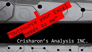 Crisharon’s Analysis INC.
 