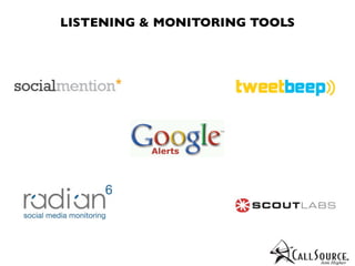 LISTENING & MONITORING TOOLS
 