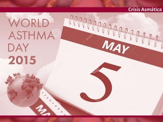Crisis Asmática
 