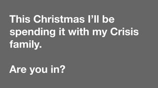 Technology and Crisis at Christmas