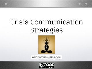 Crisis Communication
Strategies
 