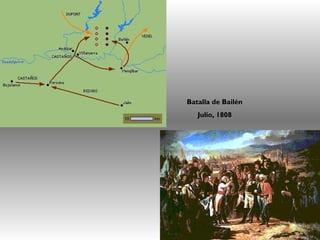 Batalla de Bailén
Julio, 1808
 