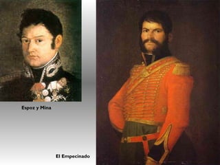 Espoz y Mina
El Empecinado
 