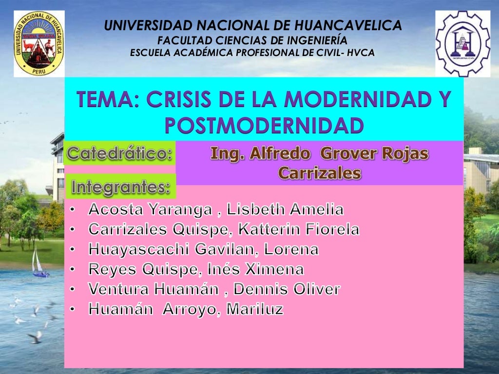 Crisis de la modernidad y postmodernidad Crisis de la modernidad y postmodernidad