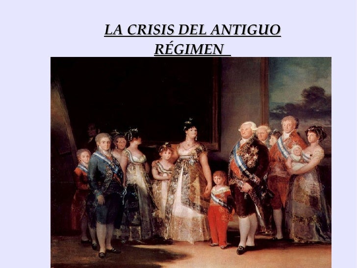 Resultado de imagen de crisis del antiguo regimen en españa