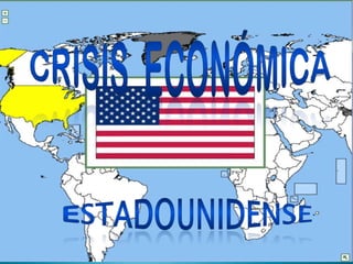 Crisis  económica estadounidense 2008