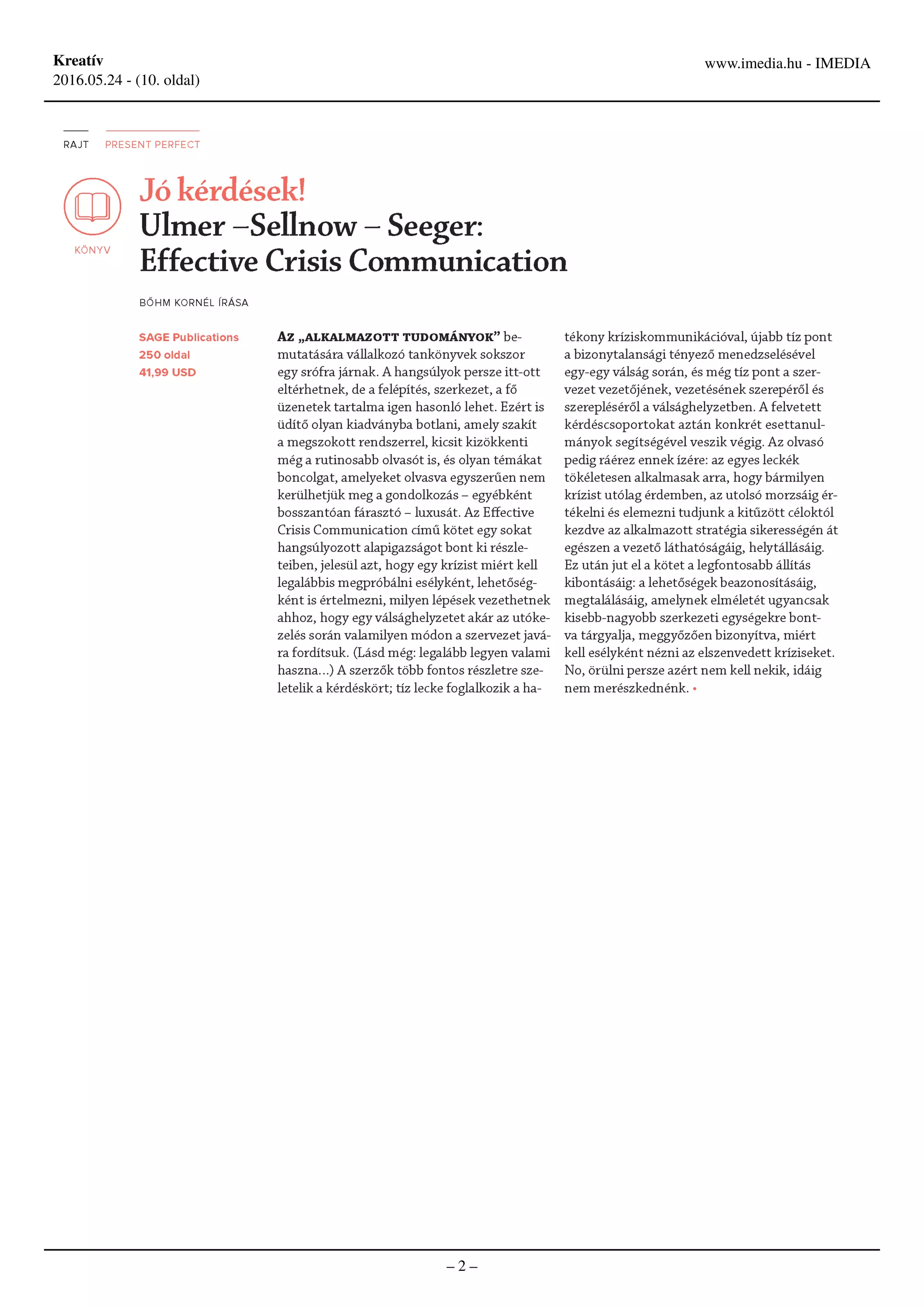 Kreatív
2016.05.24 - (10. oldal)
www.imedia.hu - IMEDIA
– 2 –