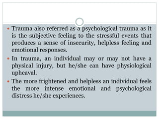 Crisis first aid for traumatic events | PPTX