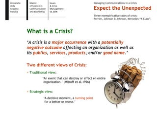 Expect the Unexpected - Issue and Crisis Management