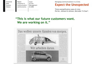 Expect the Unexpected - Issue and Crisis Management