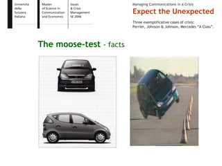 Expect the Unexpected - Issue and Crisis Management