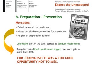 Expect the Unexpected - Issue and Crisis Management