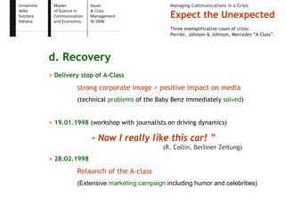 Expect the Unexpected - Issue and Crisis Management