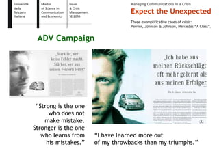 Expect the Unexpected - Issue and Crisis Management