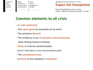 Expect the Unexpected - Issue and Crisis Management
