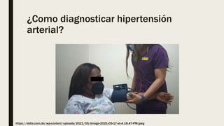 ¿Como diagnosticar hipertensión
arterial?
https://eldia.com.do/wp-content/uploads/2021/05/Image-2021-05-17-at-4.18.47-PM.jpeg
 