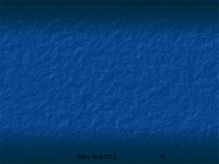 Barry Kidd 2010 15
 